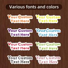10PCS Custom Text PVC Stickers, Making Personalized Stickers, Using Quotes Or Your Favorite Text Stickers, Text Customization Content, Laptop Stickers, Water Bottle Stickers For Graduation, For Weddings, For Housewarming Dining Room, Living Room, Bedroom, Office, Tea Room, Home, Bathroom, School