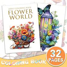 Flower World Series Adult Coloring Book For Women - With 32 Pages Flowers Pattern , Adult Color Book For Easy , Funny , Stress Relief , Relaxation , Anxiety And Depression - Ideal Christmas Gift For Women Girls Back To School,Mother's Day,Mom's Gift