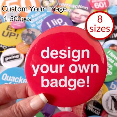 1/5/10/50/100/500pcs, Custom Your Design Button Badge Pin Custom Text/ Logo/ Photo Button Pin Badge, Personalized Text Badge, Custom Brooch Pins Personalized Backpack Button Accessories Custom Bag Accessories Best Gift For Mom, Dad, Wife, Custom, Personalized, Unique, Customized, Ideal Gifts For Him, Her, Boyfriend, Girlfriend, Family, Friends,School Supplies,Back To School,School Gift,For Office,For School,For Classroom,For Teacher Gifts,For University,For Colleague,For Dorm Rooms,For Teacher,For Boys And Girls,For Teenagers,Junior High School Students,Middle School Students,High School Senior High School Students,College Students,University Students,Freshman,Sophomore,Underclassmen,Delicate Romance, Utilitarian Chic