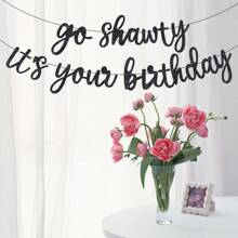 1Set,DIY String Go Shawty This Is Your Birthday Banner Hip Hop Theme Flash Happy Birthday Banner-Pre String-Black Rap Theme Happy Birthday Sign Man Woman Birthday Party Supply