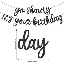 1Set,DIY String Go Shawty This Is Your Birthday Banner Hip Hop Theme Flash Happy Birthday Banner-Pre String-Black Rap Theme Happy Birthday Sign Man Woman Birthday Party Supply
