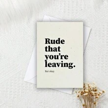 Rude That You're Leaving, Funny Leaving / New Job Card, Funny Greeting Cards For Friends And Coworkers, An Unusual Gift - Multicolor - View 4