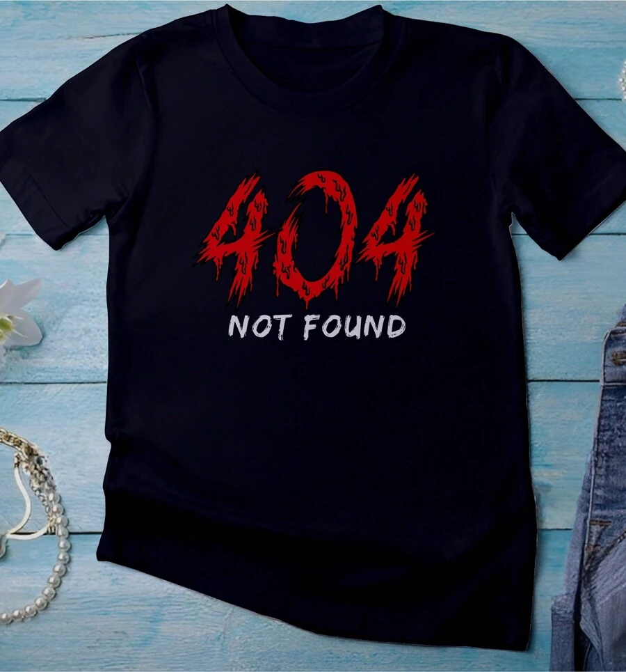Error 404 T-Shirt 100% Cotton Streetwear Stylish Shirt - màu đen - Xem 1