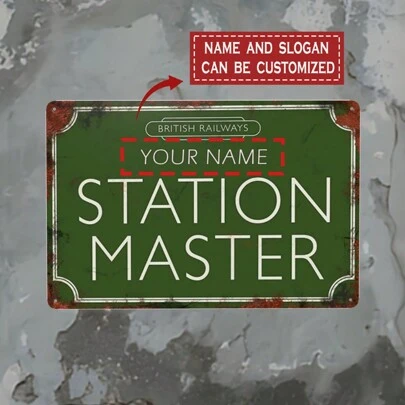 Personalized Vintage Train Station Master Metal Sign - Custom Name Or Text, Perfect Housewarming Gift, Retro Metal Decor, 8x12 Inch