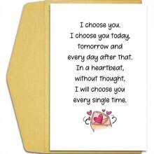 1 张甜蜜情人节卡片，适合他/她，浪漫爱情卡片，周年纪念卡片，结婚纪念日卡片，我会毫不犹豫地每次都选择你 - 彩色 - 查看 1