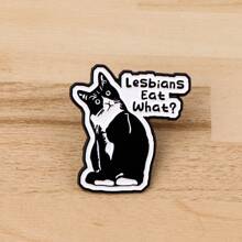 LGBT Humor Quote Pride Cute Enamel Pins Women's Brooches Men Lapel Pins Black Cat Badge Costume Accessories Funny Jewelry Gifts