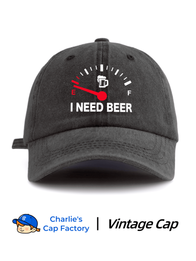 1 Pc I NEED BEER FUEL GAUGE Print Vintage Washed Dad Hat, Classic Casual Stylish Vintage Soft Sweatband Adjustable Size Lightweight Sun UV Protection Versatile Baseball Cap, Suitable For Outdoor Sports Daily Wear Party Vacation Perfect As A Gift