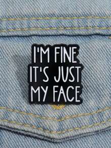 1pc English Slogan Pin Brooch, Clothing/Backpack Decorative Accessory Badge, Suitable For Men And Women Daily Wear - Letter - View 2