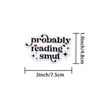 1/2/5pcs Probably Reading Smut Sticker | Fun And Quirky Vinyl Decal For Planners, Journals, And Laptops | Cute And Mindful Design For Meditation, Wellness Enthusiasts, And Book Lovers | , Artsy, Positive Affirmation Sticker - Multicolor - View 2