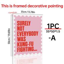 1 Poster Canvas, Trích dẫn, Tất nhiên không phải ai cũng là võ sĩ Kung Fu, Đường viền sóng, Trích dẫn vui nhộn có thể in, In nghệ thuật treo tường phòng khách, Trang trí tường phòng ngủ, Trang trí phòng gia đình, Không khung - Nhiều màu - Xem 15