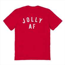 Famous In Real Life Jolly Af Christmas Hoilday Party Gift Graphic Cotton Unisex T-Shirt - Red - View 1