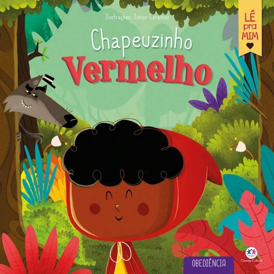 Chapeuzinho Vermelho - Livro único - Visão 1