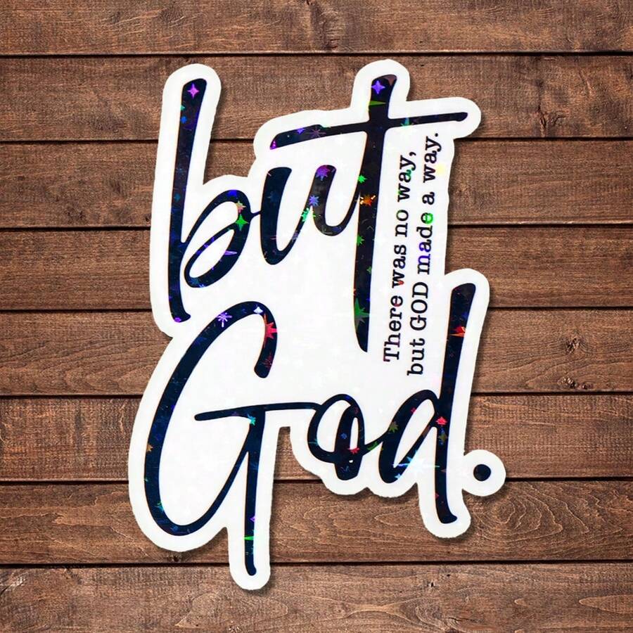 1/2/5pcs But God,There Was No Way But God Made A Way Sticker | Fun And Quirky Vinyl Decal For Planners, Journals, And Laptops | Cute And Mindful Design For Meditation, Wellness Enthusiasts, And Book Lovers | Fashionable, Artsy, Positive Affirmation Sticker - Multicolor - View 1