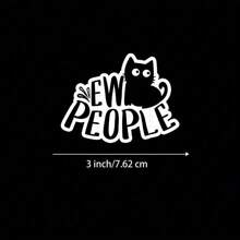 3 Zoll "Böse Menschen" Aufkleber - Perfekt für Laptops, Notizbücher, Wasserflaschen, persönliche Räume, Humor-Ecken und Halloween-Dekoration | Toll für Katzenliebhaber, Fans von schwarzem Humor, Halloween-Enthusiasten und Realisten | Ideales Geschenk für Freunde, Familie und Kollegen | Lustiger Katzen-Aufkleber für schwarzen Humor, Halloween-Dekoration und Selbstausdruck