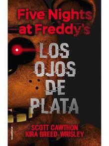 libro de five nights at freddy's 1 ojos de plata pasta blanda - Libro único - Ver 2