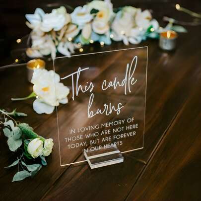 This Candle Burns In Honor Of Those Forever In Our Hearts Memorial Clear Glass Look Acrylic Wedding Signs In Loving Memory Candle Sign