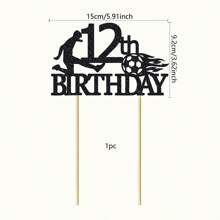 1pc Soccer Happy 8th 9th 10th 11th 12th 13th 14th 15th 16th Birthday Cake Topper Soccer Players Football Soccer Theme Party Cake Decorations 8 9 10 11 12 13 14 15 16 Years Old Birthday Cake Ball Party Decorations Supplies - Black - View 14