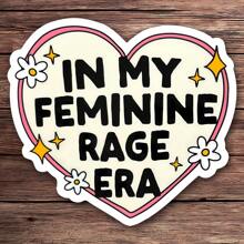 1PC In My Feminine Rage Era Sticker – Empowering Vinyl Decal With Heart And Floral Design For Women And Allies | Perfect For Laptops, Water Bottles, And Cars | Bold Self-Expression Gift | , Waterproof, And Easy To Apply - Multicolor - View 1