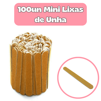 Lixa Manicure MINI 8 Cm - Pct 100 Unid para Salão de Beleza Spá Estética Cutícula Clinicas Unhas Manicure Pedicure Descartável