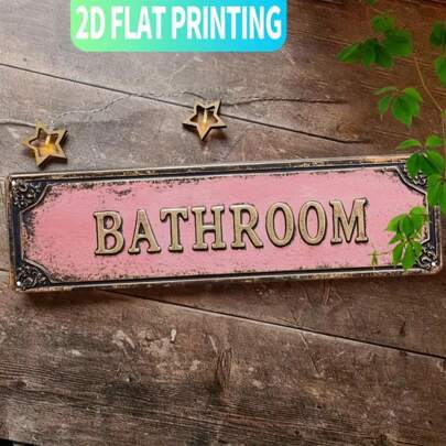 1pc 3.94"X15.75" (10x40cm) Vintage Flat Metal Bathroom Sign, Retro Pink Metal Plaque Suitable For Home, Farmhouse, Bathroom, Cafe, Garage, Porch Decor, High-Definition, Easy To Install, Ideal Gift For Her