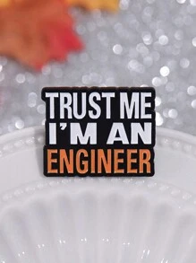 1pc Trust Me I'M An Engineer Men Pins Kỹ thuật tùy chỉnh Chi phí xây dựng Trâm cài áo Huy hiệu ve áo Quà tặng trang sức - Nhiều màu - Xem 6