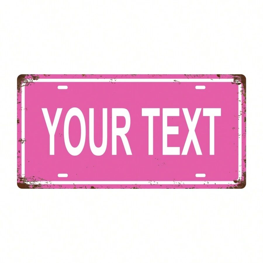 Personalisiertes pinkes Nummernschild Metallschild - individualisierter Text, Vintage Wanddekoration, geeignet für Zuhause, Bar, Cafe, Garage und Terrasse (30,5 x 15,2 cm)