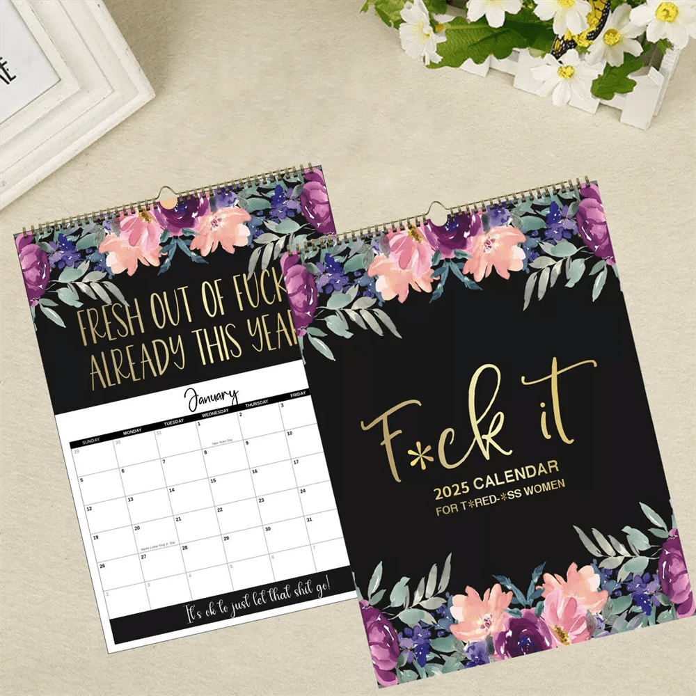 2025 Flower Wall Calendar For TiredAss Women,F**K It Funny Monthly