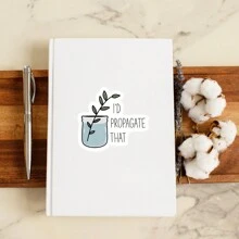 1 Stück Lustiger Aufkleber "I'd Propagate That", Geschenk für Pflanzenfans, Pflanzenmama, Aufkleber für Wasserflasche, Laptop-Aufkleber, Gärtnerei, süße Zimmerpflanze, perfektes Geschenk für Liebhaber - Verschiedenfarbig - Übersicht 3