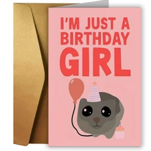 Carte de vœux amusante "Just A Birthday Girl" avec enveloppe - Parfait pour la famille, les amis et les collègues - Idéal pour les anniversaires, les fêtes et les célébrations de la rentrée scolaire