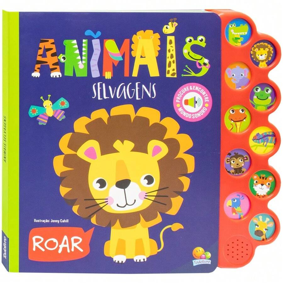 Livro Sonoro Animais Selvagens 10 Sons Procure e Encontro Interativo Capa Dura