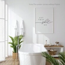 Set Of 1, Let That Go Wall Art, Bathroom Funny Wall Art, Funny Bathroom Poster, Funny Bathroom Print, Guest Bathroom, Bathroom Print, Toilet, Quotes Canvas Poste Gifts Birthday Graduation - Multicolor - View 4