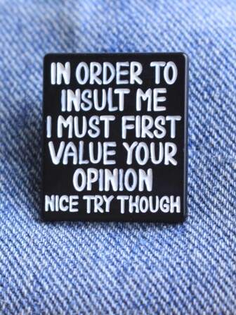 1pc Short Phrase Enamel Brooch, Lapel Pin, Fashion Jewelry Gift For Friend