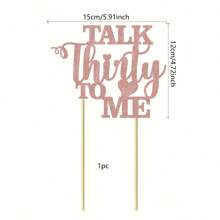 1 件闪光 Talk Thirty To Me 蛋糕装饰 Dirty 30 适合 30 岁生日快乐结婚纪念日 Hello 30 派对装饰用品 - 彩色 - 查看 12