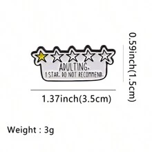 ADULTING, I STAR, DO NOT RECOMMEND. Enamel Pin Brooch Pines Lapel Pins Badge On Backpack Clothing Accessories Jewelry Gifts