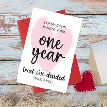 1pc Funny Anniversary Card, 1 Year Anniversary Card For Boyfriend/Girlfriend, Husband/Wife, Congratulations On Passing The Probation Period, 5*7in - With Thick Envelope