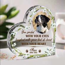 You Smiled With Your Eyes Custom Dog Acrylic Plaque, Personalized Heart Shaped Deceased Pet Plaque, Pet Memorial Gifts,Four Patterns To Choose From
