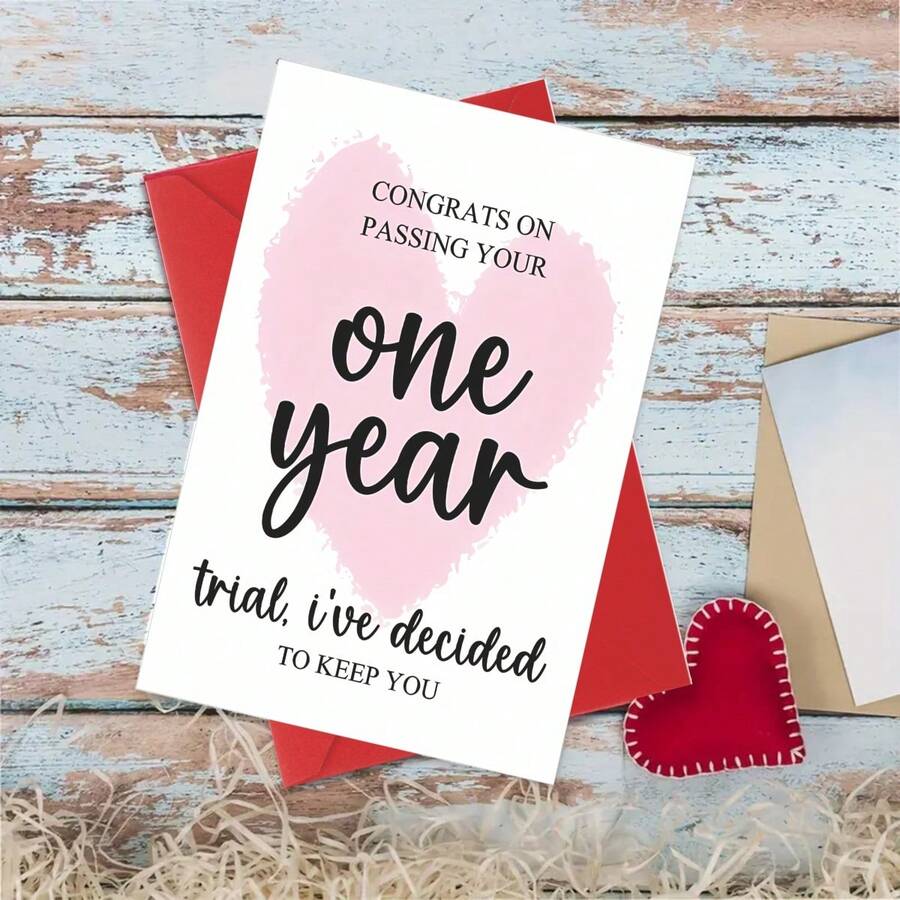 1pc Funny Anniversary Card, 1 Year Anniversary Card For Boyfriend/Girlfriend, Husband/Wife, Congratulations On Passing The Probation Period, 5*7in - With Thick Envelope