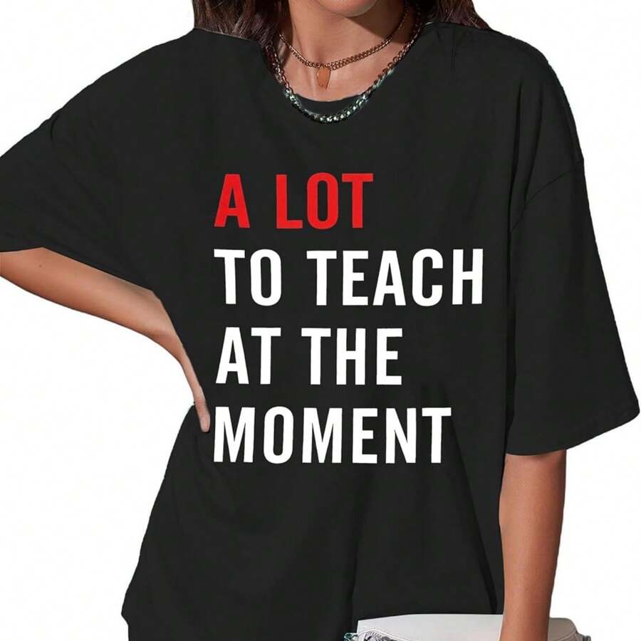 ASTANFY Teacher Shirts Oversized Tshirts Womens A Lot To Teach Shirt Teachers Life Outfits Casual Short Sleeve Tops - Black - View 1