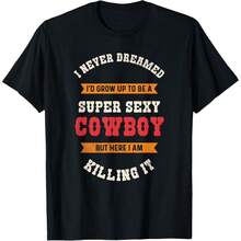 Super Sexy Cowboy Funny Vintage Western Rodeo T-Shirt Daily T-Shirt Women  Girls T-Shirt - 黑色 - 查看 1