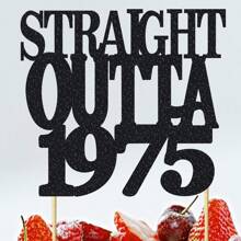 1Pc Straight Outta 1985/1935/1945/1955/1965/1975 Cake Topper For 40th/90th/80th/70th/60th/50th Men And Women Birthday Party Funny 40/90/80/70/60/50 And Fabulous Decoration