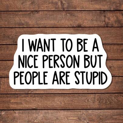 1/2/5 Stücke "Ich möchte eine nette Person sein, die Leute sind " Aufkleber | Lustiger und skurriler Vinyl-Aufkleber für Planer, Tagebücher und Laptops | Niedliches und achtsames Design für Meditation, Wellness-Enthusiasten und Bücherwürmer | künstlerischer, positiver Bestätigungsaufkleber