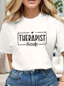 Pure Cotton Crew Neck Therapist Mode Patterned T-Shirt Women's Graphic T-Shirt Casual Comfy Tees For Daily Wear