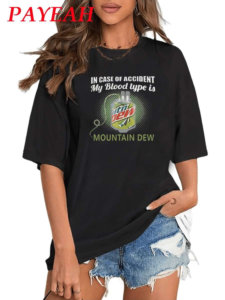 PAYEAH In Case Of Accident My Blood Type Is Mountain Dew T-Shirt 1 Pcs 220g Heavy Cotton T Shirt - Black - View 1