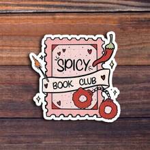 3 英寸“Spicy Book Club 贴纸 - 有趣又好玩的书籍爱好者贴纸，适用于笔记本电脑、笔记本、水瓶、读书俱乐部、阅读角落和舒适空间 | 非常适合浪漫读者、书籍爱好者、幽默爱好者和读书俱乐部成员 | 送给朋友、家人和浪漫爱好者的理想礼物 | 古怪的书贴纸，适用于书籍装饰、阅读幽默和舒适氛围” - 3吋/7.62厘米 - 查看 1