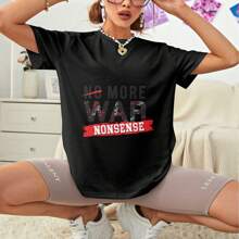 Unisex 100% Cotton Oversized "No More War Nonsense" Peace - Themed T - Shirt