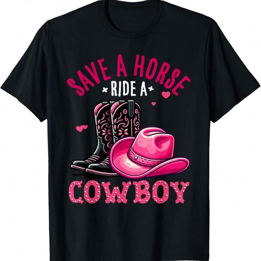 Save A Horse Ride A Cowboy Western Country Life Cowgirl T-Shirt - 黑色 - 查看 1