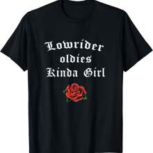 Lowrider Shirts For Women Lowrider Oldies Kinda Girl Gift T-Shirt - 黑色 - 查看 1
