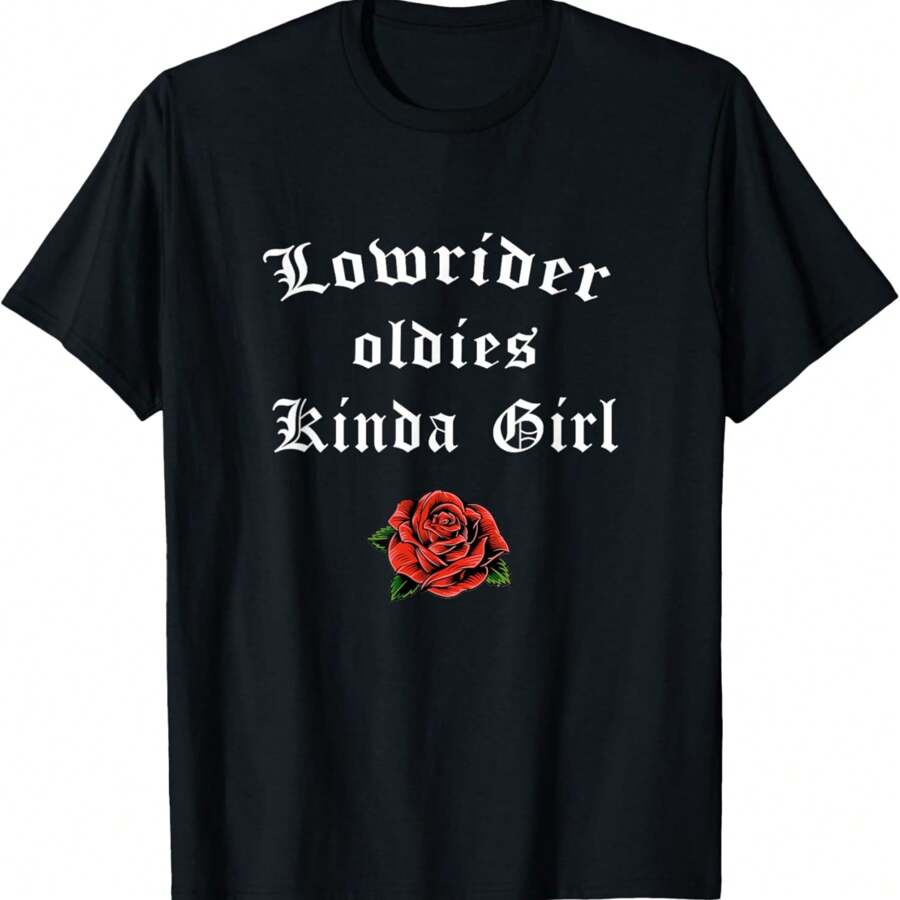 Lowrider Shirts For Women Lowrider Oldies Kinda Girl Gift T-Shirt - 黑色 - 查看 1