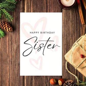 Funny Card, Birthday Greeting Card For Sister With Envelope, 1pc, Elegant Design, High-Quality Paper Material, Universal Birthday Wishes For Her, Ideal For Friends, Family & Loved Ones, Thank You Cards, Birthday Gift, Cards, Unusual Items, Gift Cards