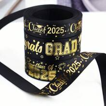 3 Styles Graduation Ribbons Grosgrain Ribbons Class Of 2025 Ribbon Leis Congrats Grad Ribbon Fabric Ribbons For Graduation Party Decorations Supplies ﻿